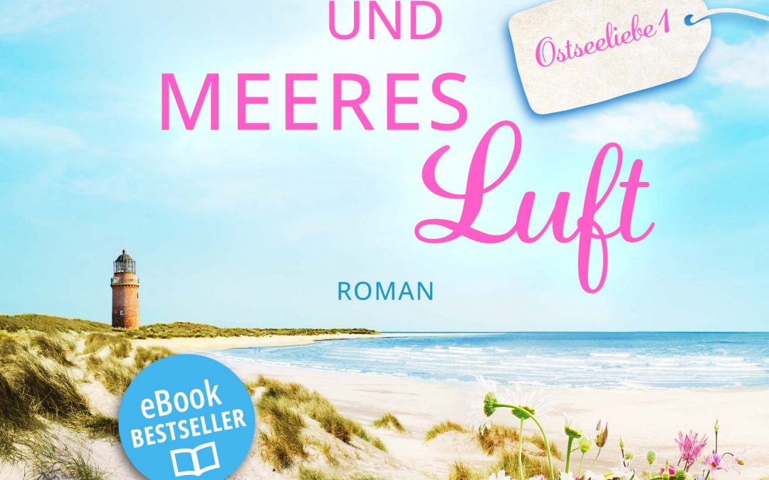 Ostseeliebe 1 – Kaffeeduft und Meeresluft
