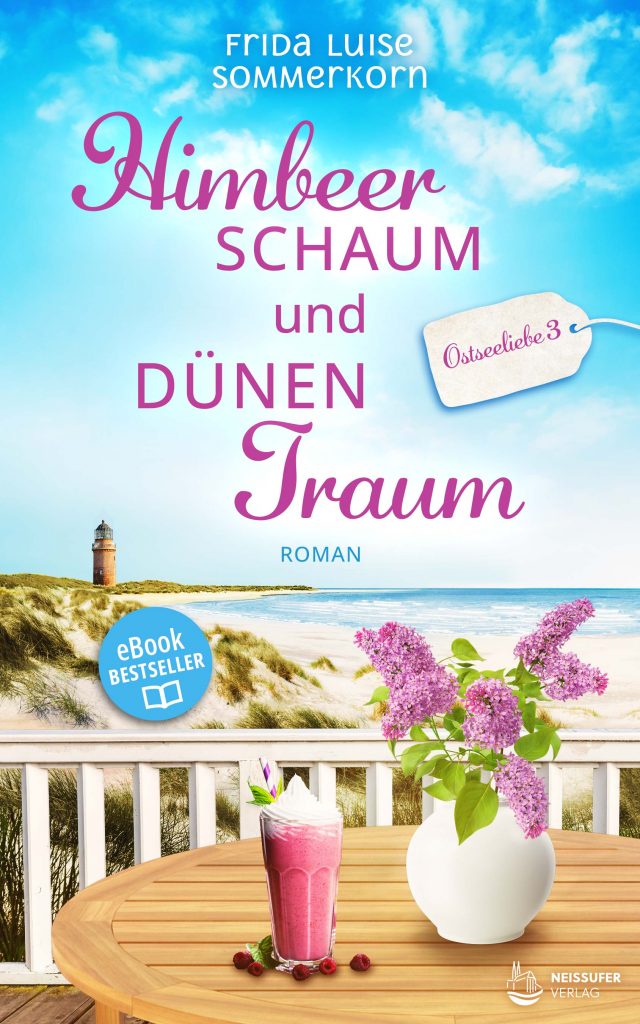 Himbeerschaum und Dünentraum Ostseeliebe 3