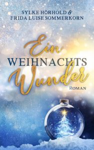 Ein Weihnachtswunder Winterwunderreihe 3