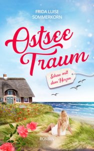 Ostseetraum 3 Schau mit dem Herzen